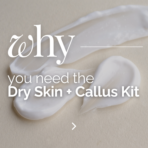 Dry Skin and Callus Treatment Kit