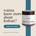 intense foot cream | HYDRATE Modern Podiatrist